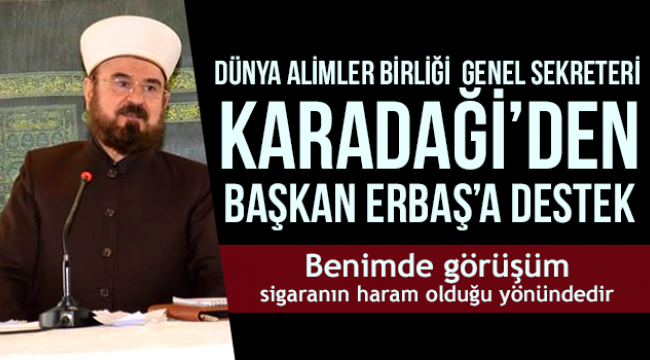 Karadaği’den Başkan Erbaş’a destek.
