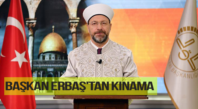 Başkan ERBAŞ dan Kınama