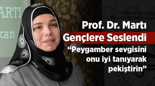 Başkan Yardımcısı Huriye Martı Gençlere Seslendi.