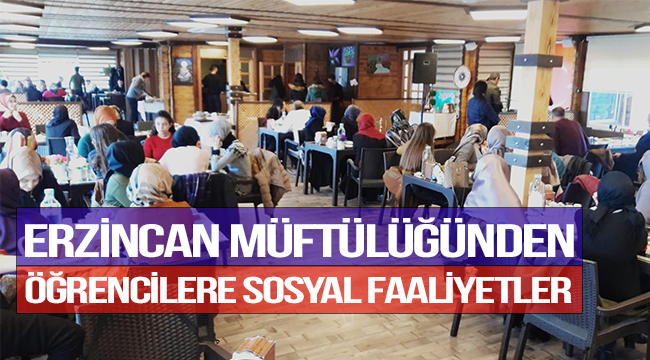 Erzincan Müftülüğünden öğrencilere sosyal faaliyetler