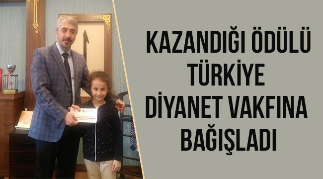 Kazandığı Ödülü Türkiye Diyanet Vakfına Bağışladı