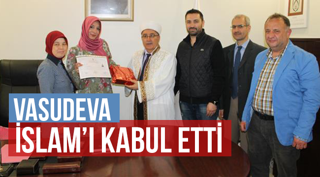 Almanya vatandaşı VASUDEVA İslam’ı Kabul Etti