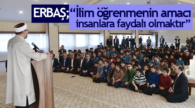 ERBAŞ;İhramcızade Erkek Kur’an Kursu’nu ziyaret etti.