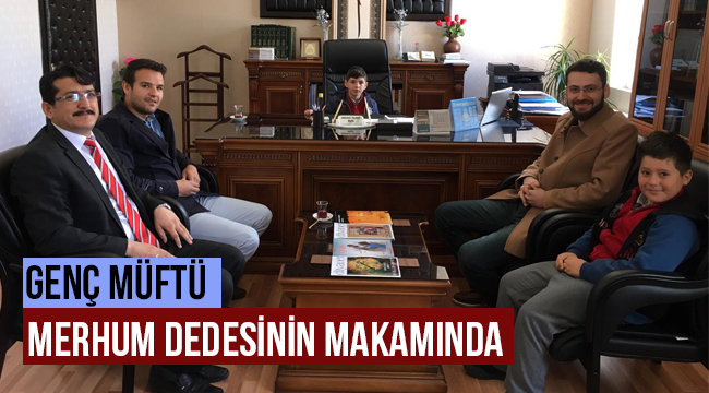 Genç Müftü Merhum Dedesinin Makamında