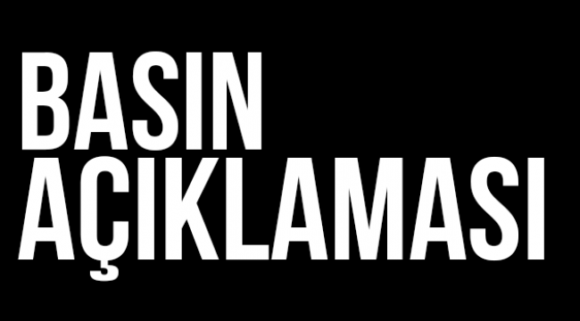 Basın Açıklaması