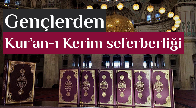 ‘Hediyem Kur’an Olsun’ kampanyasına büyük destek 
