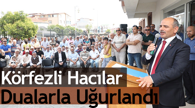 körfezli hacılar dualarla uğurlandı