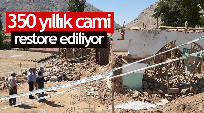 Malatya da 350 yıllık cami restore ediliyor