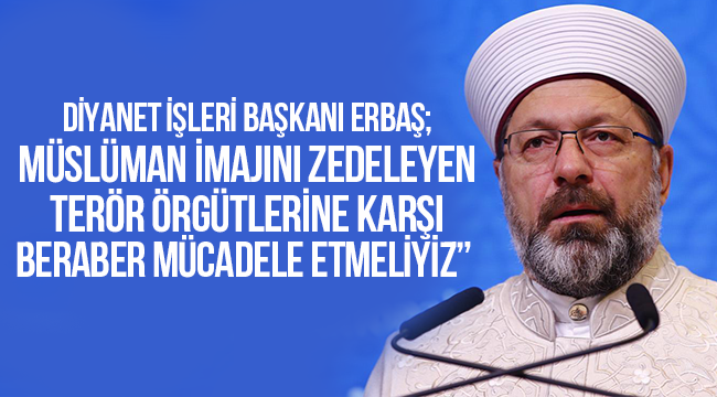 Erbaş“İslam medeniyetinde bilgi, hikmet ve ahlak bir bütündür”