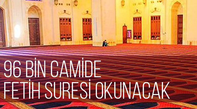96 bin camide Fetih Suresi okunacak