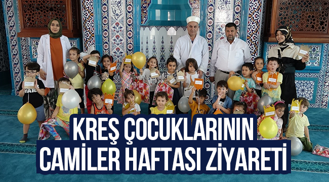 Kreş Çocuklarının Camiler Haftası Ziyareti