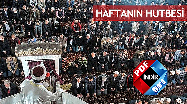 20.12.2019 Tarihli Haftanın Hutbesi