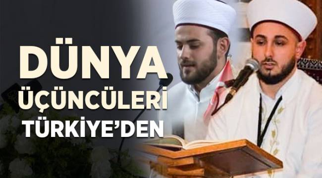 Dünya üçüncüleri Türkiye'den