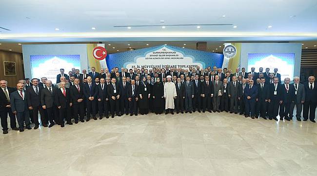 İl Müftüleri İstişare Toplantısı sona erdi