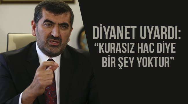 Diyanet uyardı: "Kurasız hac diye bir şey yoktur" 