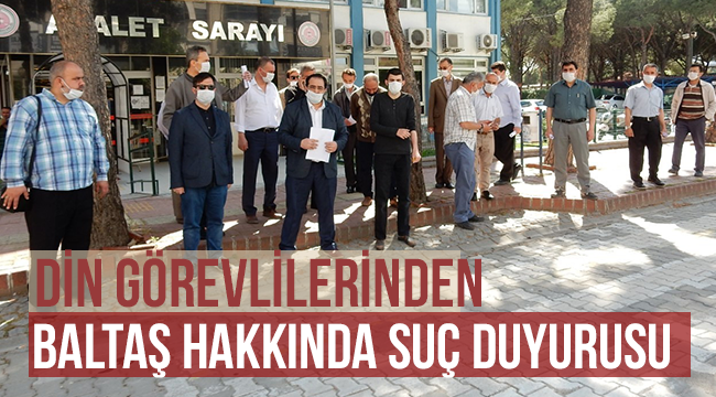 Din görevlilerinden Baltaş hakkında suç duyurusu: