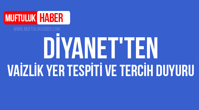 Diyanetten Vaiz atamaları ile ilgili Açıklama