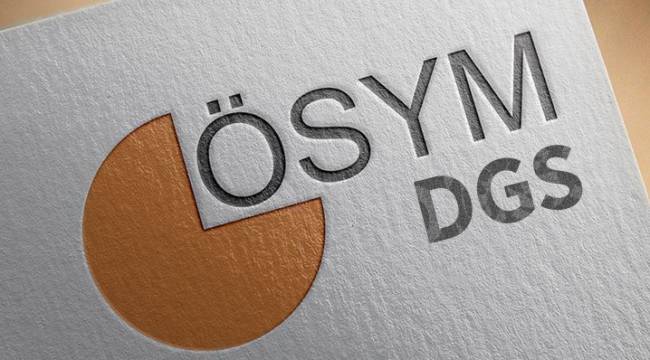DGS Ek Yerleştirme sonuçları açıklandı