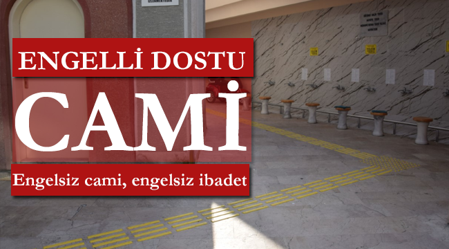 Giresun da Engelsiz cami, engelsiz ibadet