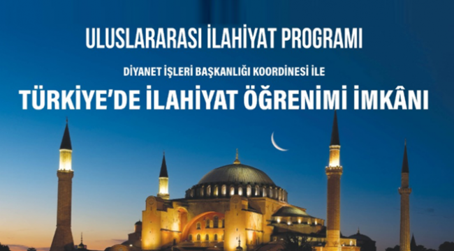 2021 Uluslararası İlahiyat Programı Başvuruları başladı