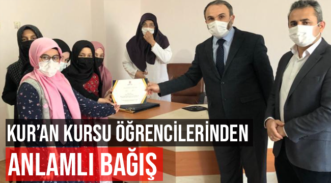 Kur'an Kursu Öğrencilerinden Anlamlı Bağış