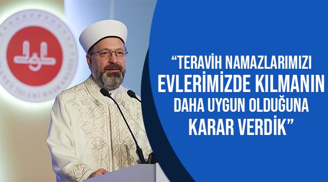 ​​​​​​​Diyanet ten “Teravih namazı  kararı