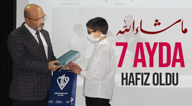 7 ayda hafız oldu