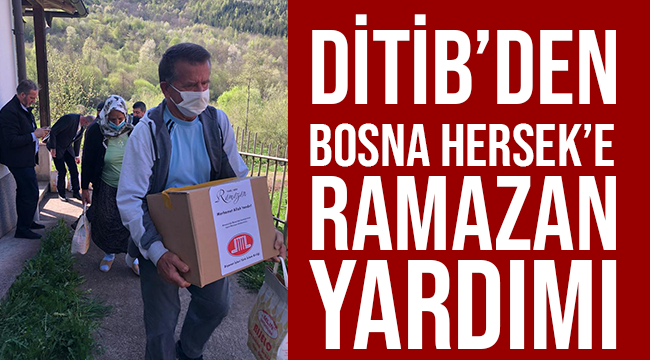 DİTİB’den Bosna Hersek’e ramazan yardımı