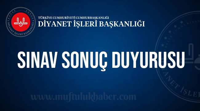 Cami Rehberliği Sınav Sonuçları Açıklandı