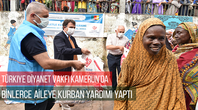 TDV Kamerun’da binlerce aileye kurban yardımı yaptı